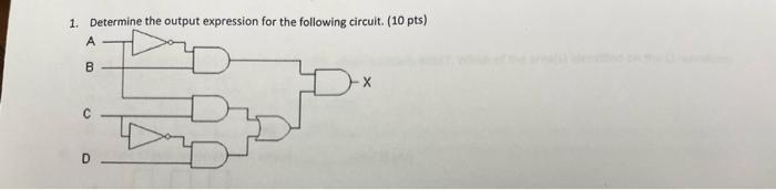 1 Determine The Output Expression For The Following Circuit 10 Pts A B D 1