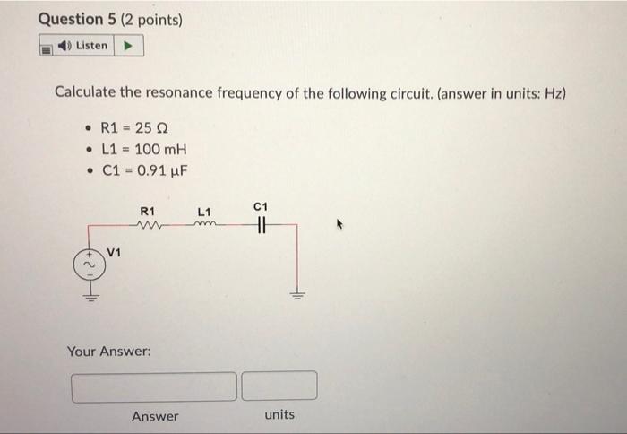 Question 3 2 Points Listen Calculate The Impedance Magnitude At 500hz When A 140 Mh Inductor Is Placed In Parallel Wit 3