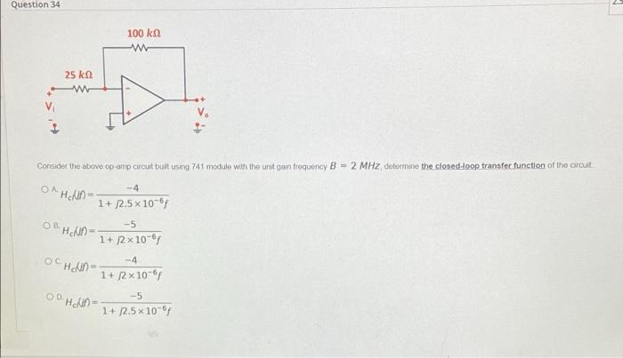 Question 33 Design An Op Amp Circuit That Satisfies The Following Specifications The Closed Loop Gain Is 20 Gain Va 2
