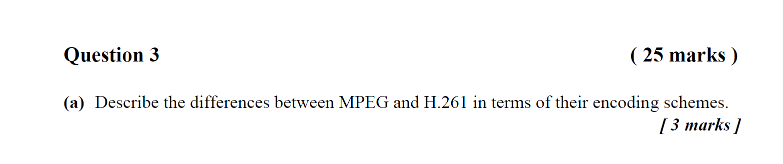Q3a This Is Signal Processing And Multimedia Technology Question 1