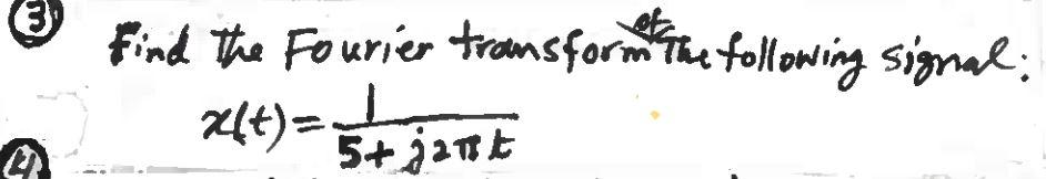Find The Fourier Transform The Following Signal 2 T 1 225 5 Jatt 1