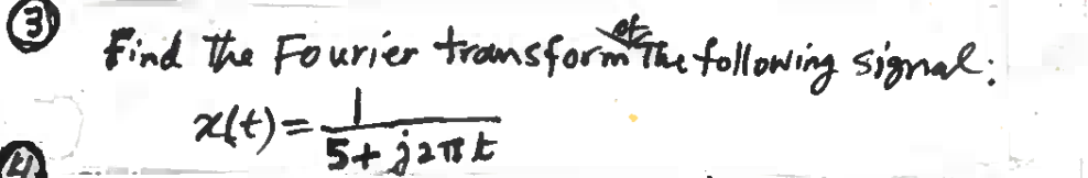 39 Find The Fourier Transform The Following Signal Etc Xit 5 Jant 1