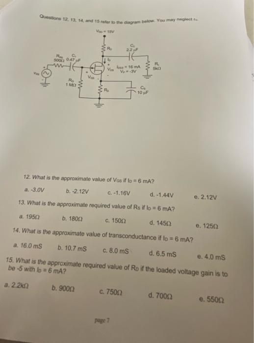 Questions 12 13 14 And 15 Refer To The Diagram Below You May Neglect Ven 15 R 22 500 0 47 R Lo Voo Bu 16 Ma V 3v Vo R 1