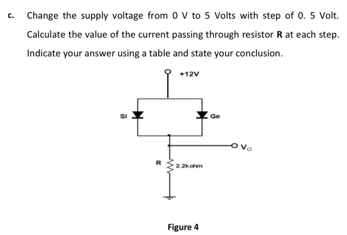 5 A For The Circuit Which Is Shown In Figure 4 Choose Any Electronic Circuit Simulator Cicuit And Illustrate The Part 2