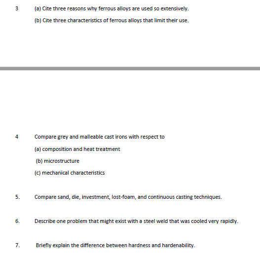 3 A Cite Three Reasons Why Ferrous Alloys Are Used So Extensively B Cite Three Characteristics Of Ferrous Alloys Th 1