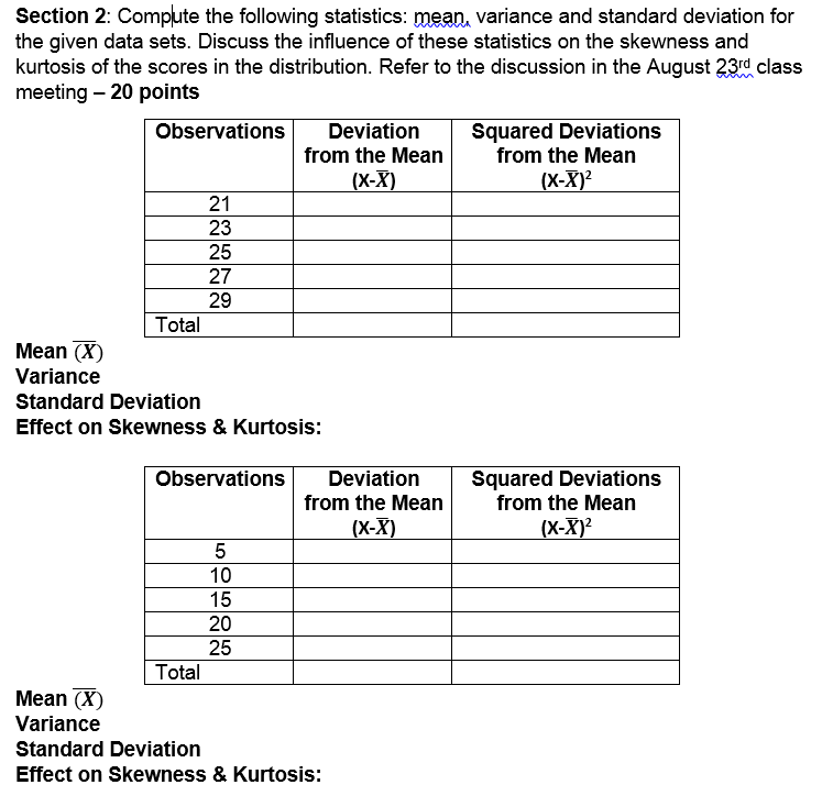 Section 2 Complute The Following Statistics Mean Variance And Standard Deviation For The Given Data Sets Discuss The 1