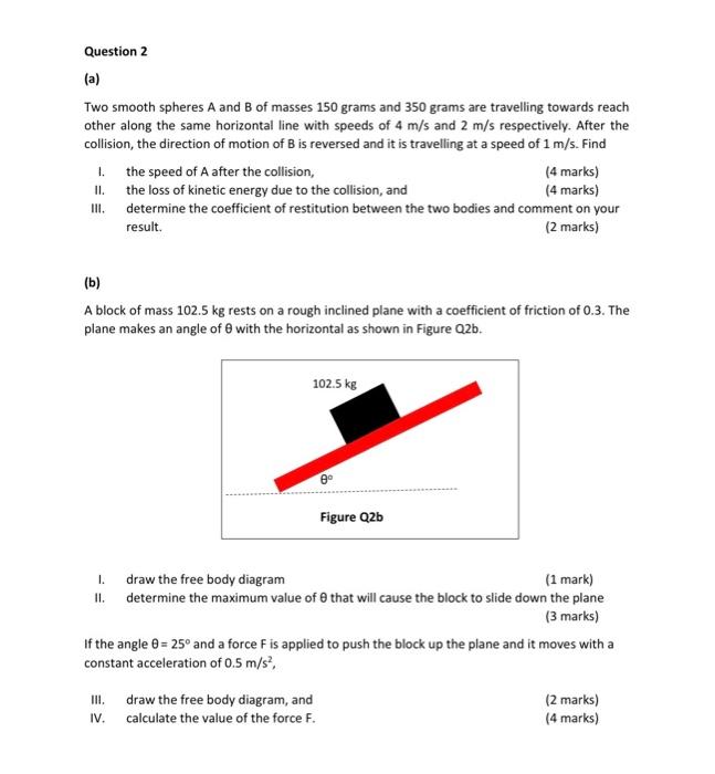Question 1 A Figure Q1a Shows Two Particles Of Mass 4 Kg And 2 Kg That Are Connected By A Light String Passing Over A 2
