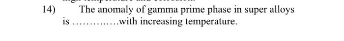 14 The Anomaly Of Gamma Prime Phase In Super Alloys Is With Increasing Temperature The Ag Cu Phase Diagram I 1