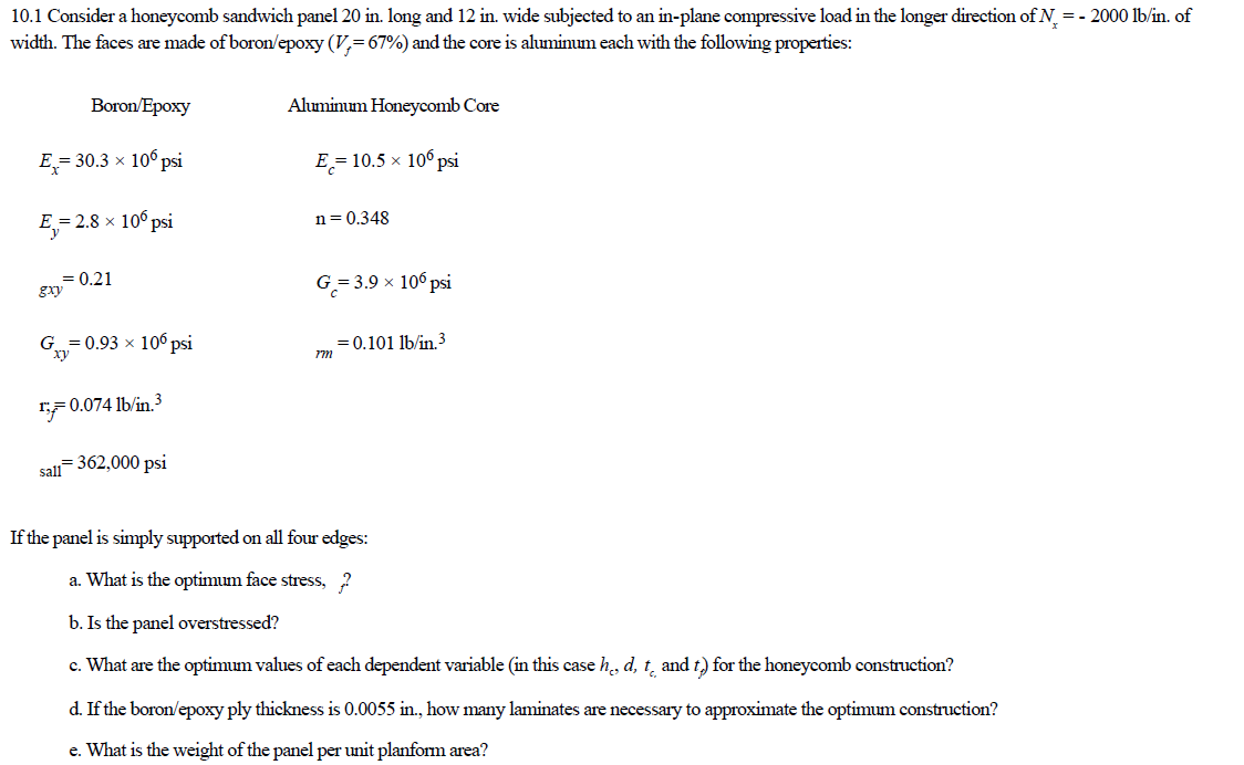 10 1 Consider A Honeycomb Sandwich Panel 20 In Long And 12 In Wide Subjected To An In Plane Compressive Load In The Lo 1