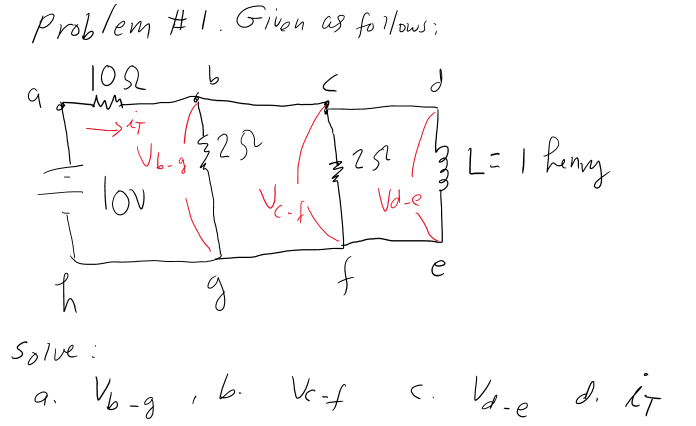 Given As Follows A Solve Vb G B Vc F C Vd E D It 1