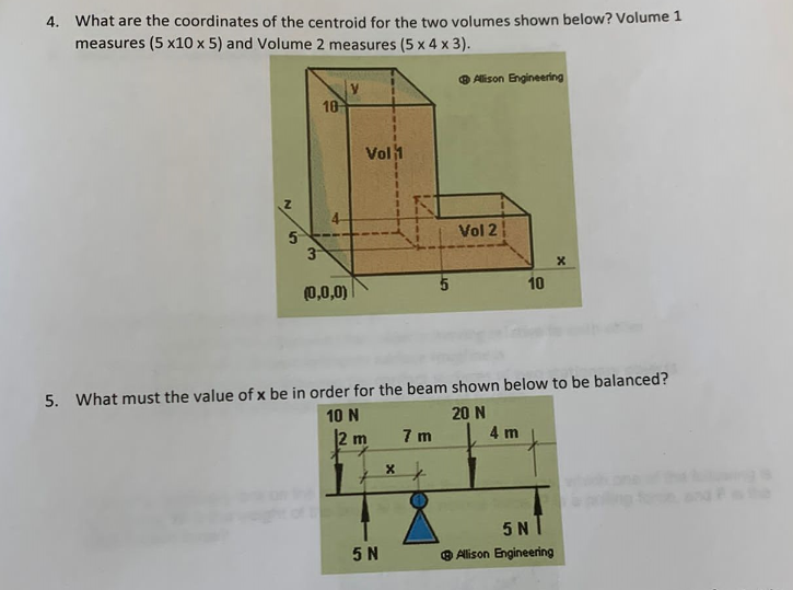 4 What Are The Coordinates Of The Centroid For The Two Volumes Shown Below Volume 1 Measures 5 X10 X 5 And Volume 2 1