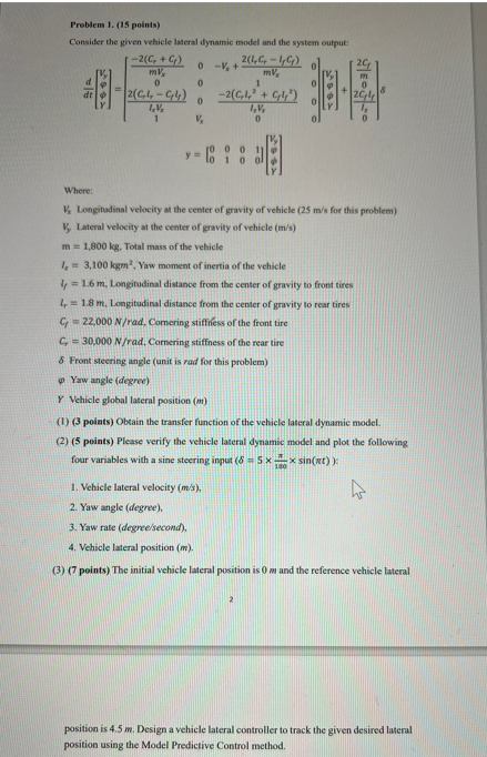 2 Problem 1 15 Points Consider The Given Vehicle Lateral Dynamic Model And The System Output 2 C 2 2 1 C 1 2 Mv M 1