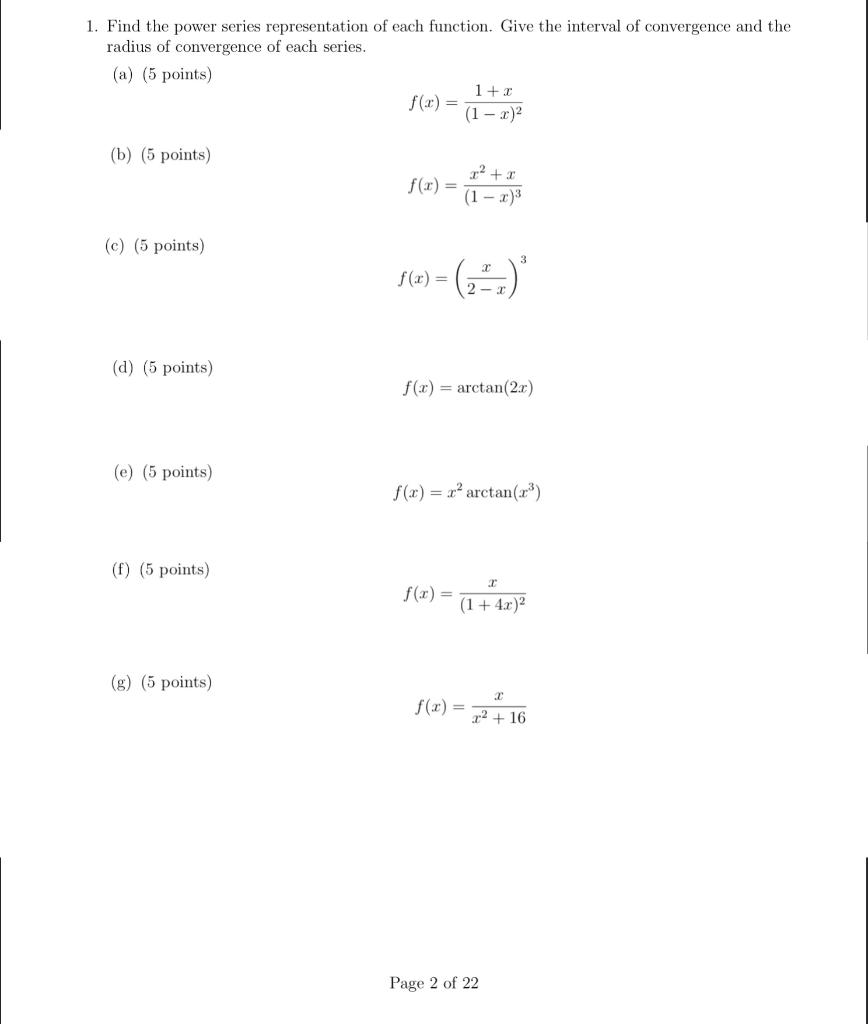 Find The Power Series Representation Of Each Function Give The Interval Of Convergence And The Radius Of Convergence Of 1