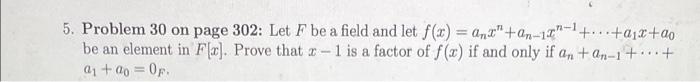 5 Problem 30 On Page 302 Let F Be A Field And Let F X Anx On 12 1 12 Be An Element In Fc Prove That 3 1 I 2