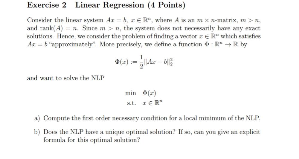Exercise 2 Linear Regression 4 Points Consider The Linear System Ac B R Er Where A Is An M Xn Matrix M N And 1