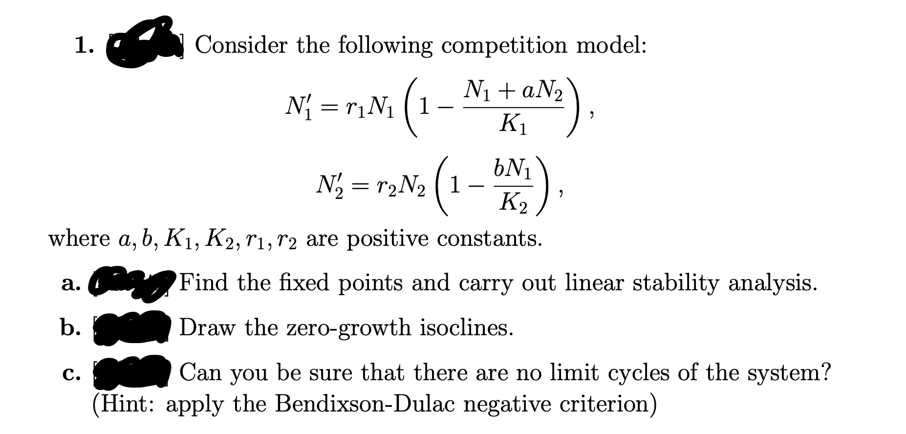 1 Consider The Following Competition Model 1 K1 2 N Rin 1 Nikam 1 0 N R2n2 1 2 K2 2 A Where A B 1