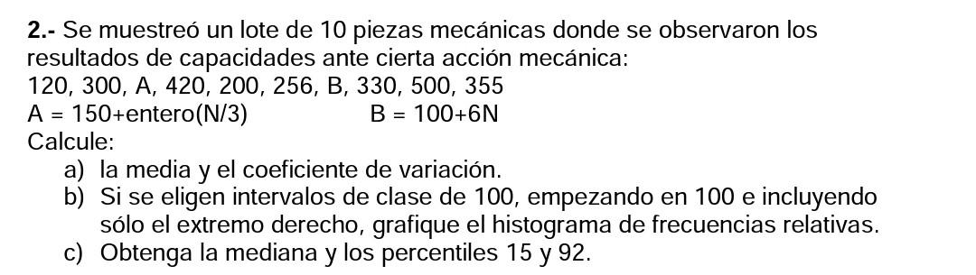 A Batch Of 10 Mechanical Parts Was Sampled Where The Results Of Capacities Were Observed Before A Certain Mechanical Act 1