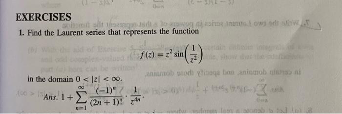 Ii Exercises Si Alte 1 Find The Laurent Series That Represents The Function Z Dowisdfw F Z Zsin Sin Moscodi Isaga 1