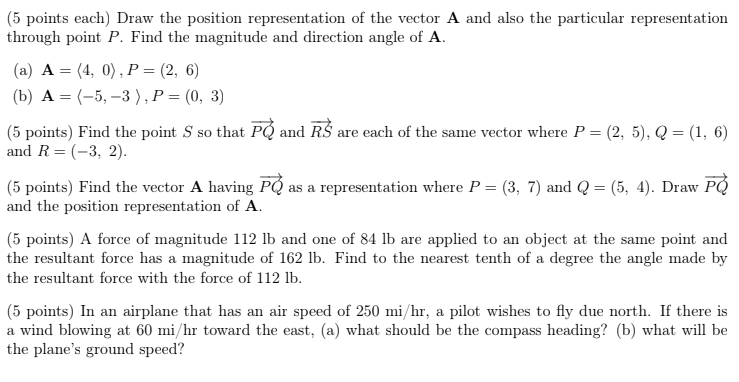 5 Points Each Draw The Position Representation Of The Vector A And Also The Particular Representation Through Point P 1