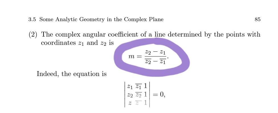 3 5 Some Analytic Geometry In The Complex Plane 85 2 The Complex Angular Coefficient Of A Line Determined By The Point 1