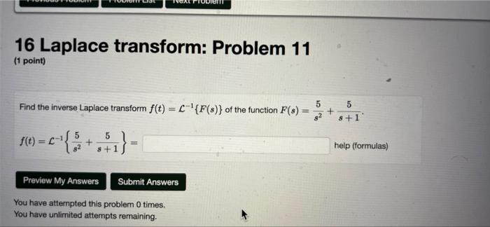 16 Laplace Transform Problem 11 1 Point Find The Inverse Laplace Transform F T C F S Of The Function F 8 5 1