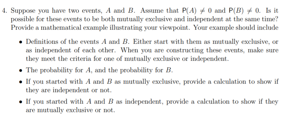 4 Suppose You Have Two Events A And B Assume That P A 0 And P B 0 Is It Possible For These Events To Be Both M 1