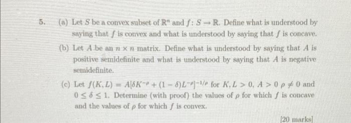 5 A Let S Be A Convex Subset Of R And Sr Define What Is Understood By Saying That Is Convex And What Is Understoo 1