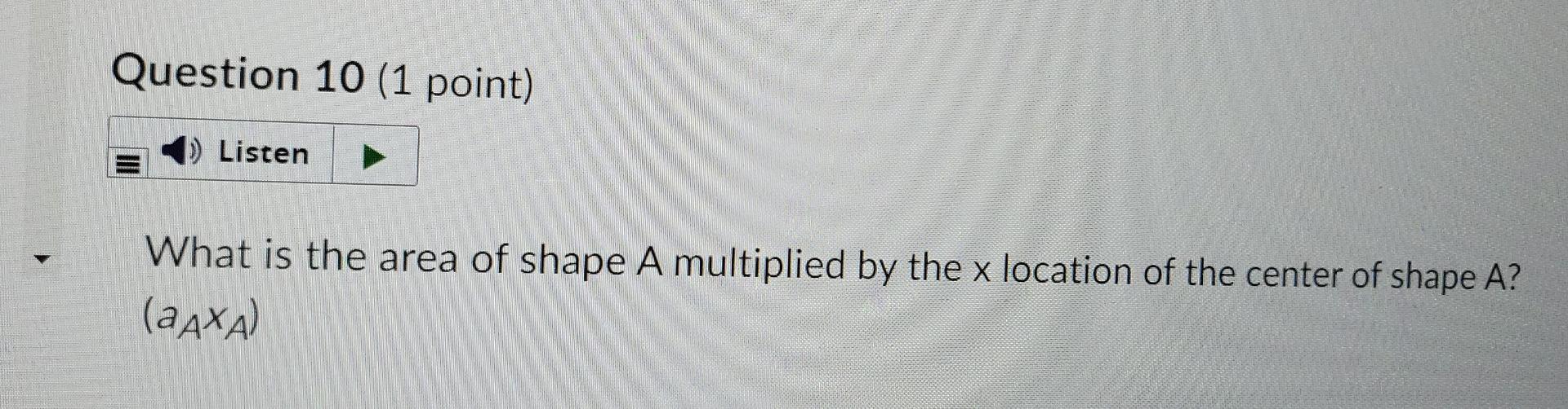 Centroidal Axes Of Composite Shape Use The Composite Shape Below To Answer The Following Questions Record Your Answer T 3