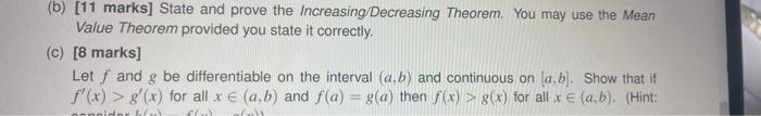 B 11 Marks State And Prove The Increasing Decreasing Theorem You May Use The Mean Value Theorem Provided You State 1
