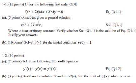 1 1 15 Points Given The Following First Order Ode Ey 2x Dx Edy 0 Eq Qi 1 W 5 Points A Student Gives A G 1
