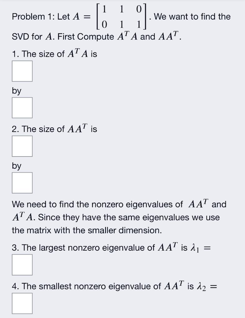 Please Help Me Fill The Step By Step Blanks To Help Me Understand How Svd Works Thanks 2