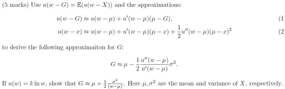 5 Marks Use U W G E U W X And The Approximations U W G U W U U W U 1 G 1 U W 2 U W 1