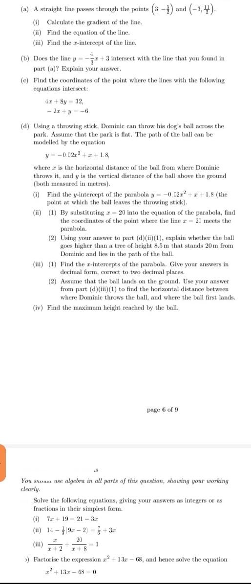A A Straight Line Passes Through The Points 3 4 And 34 3 I Calculate The Gradient Of The Line Ii Find Th 1