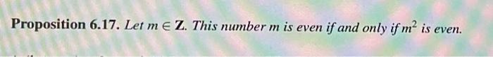 Proposition 6 17 Let Me Z This Number M Is Even If And Only If M2 1