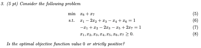 3 5 Pt Consider The Following Problem 5 Min 26 27 S T 21 2 02 X3 24 26 1 21 22 2 03 25 2 07 1 2 1