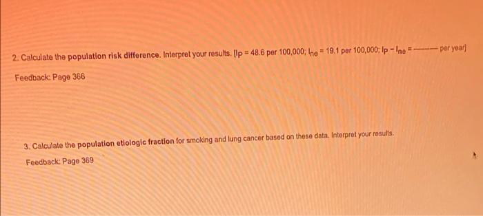 15 In A Population Based Cohort Study An Entire Community Was Interviewed Regarding Smoking Habits And Then Followed F 2