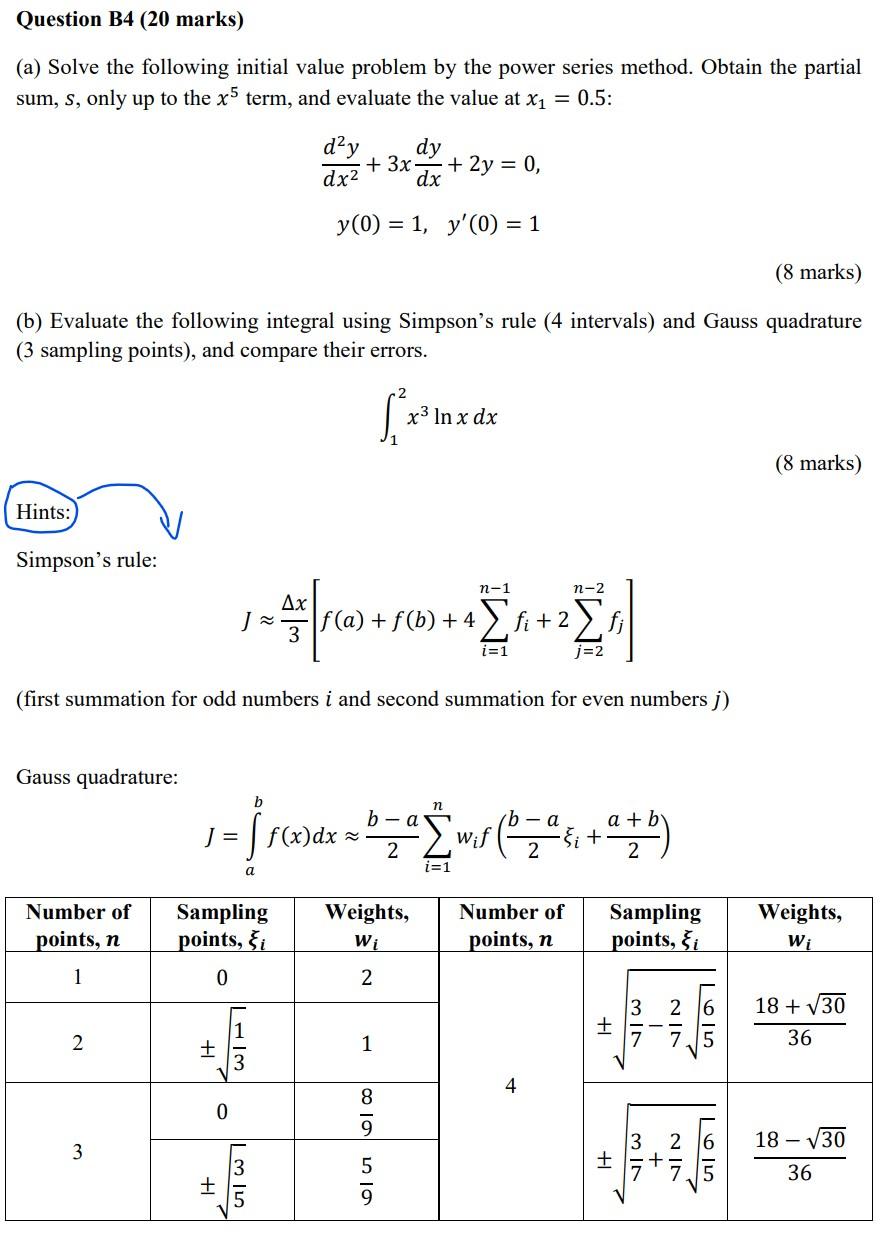 Question B4 20 Marks A Solve The Following Initial Value Problem By The Power Series Method Obtain The Partial Sum 1
