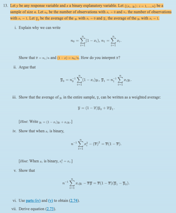 13 Let Y Be Any Response Variable And X A Binary Explanatory Variable Let Tibi I 1 N Be A Sample Of Size 1