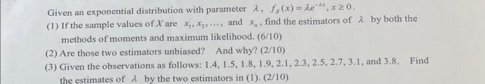Given An Exponential Distribution With Parameter 1 Sx X Le 4 20 1 If The Sample Values Of X Are X Xy And 1