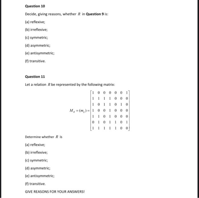 Question 10 Decide Giving Reasons Whether R In Question 9 Is A Reflexive B Irreflexive C Symmetric D Asymm 1