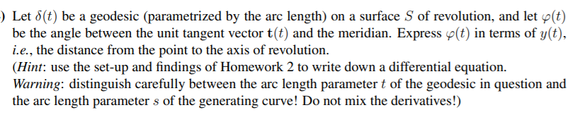Let 8 T Be A Geodesic Parametrized By The Arc Length On A Surface S Of Revolution And Let Y T Be The Angle Betwee 1