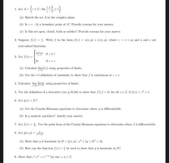 1 Let A A C Im 21 2 A Sketch The Set A In The Complex Plane B Is 2i A Boundary Point Of A Provide 1