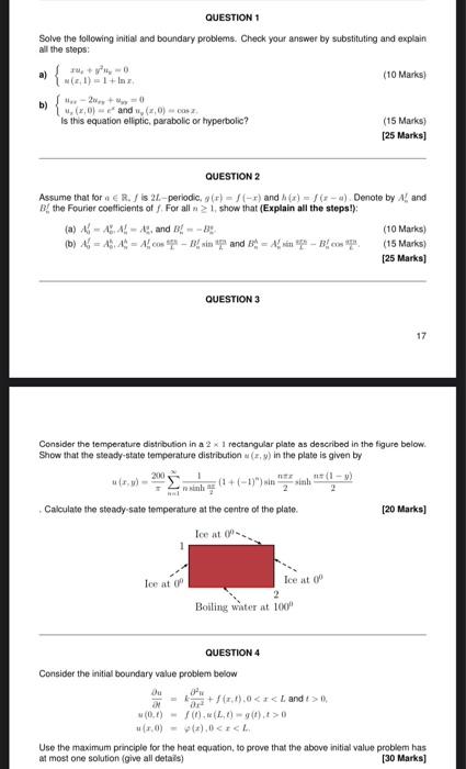 All The Steps V0 A I 1 Inx Question 1 Solve The Following Initial And Boundary Problems Check Your Answer By Sub 1