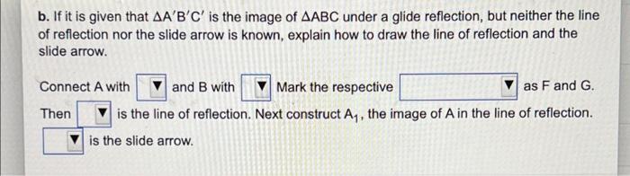 B C Aa B C Is The Image Of Aabc Under Glide Reflection Determined By The Slide Arrow De And The Reflecting Line De Not 2