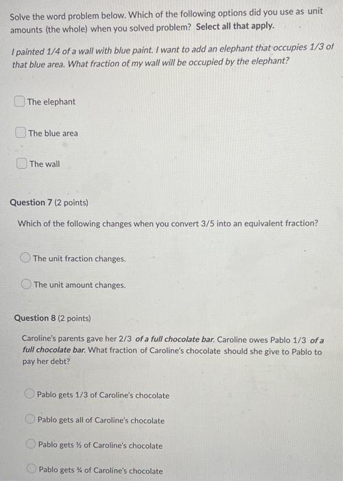 Solve The Word Problem Below Which Of The Following Options Did You Use As Unit Amounts The Whole When You Solved Pro 1