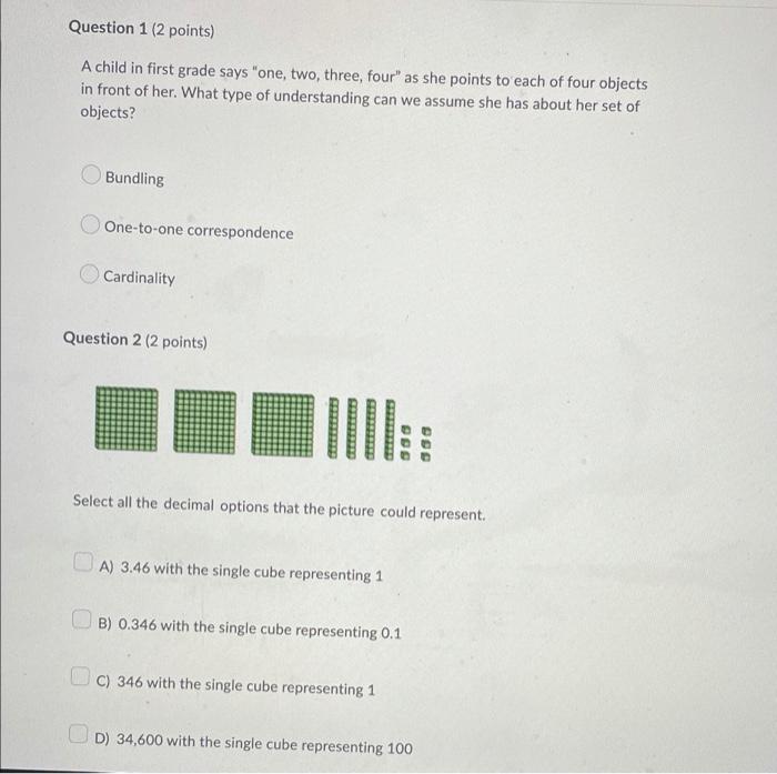 Question 3 2 Points Other Than The Decimals Mentioned In Question 2 Which Were 3 46 34 600 0 346 And 346 Name An 2