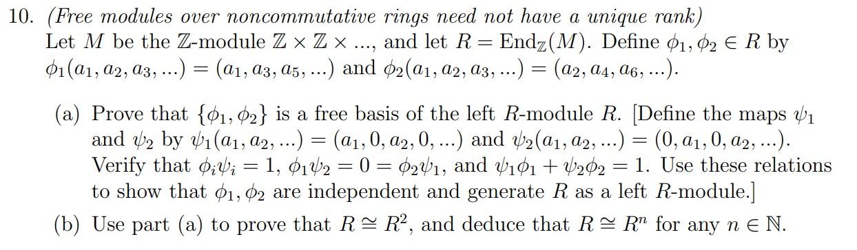 Question Is In Picture This Is From Abstract Algebra Modules Please Answer If You Are Familiar With The Topic And Can 1