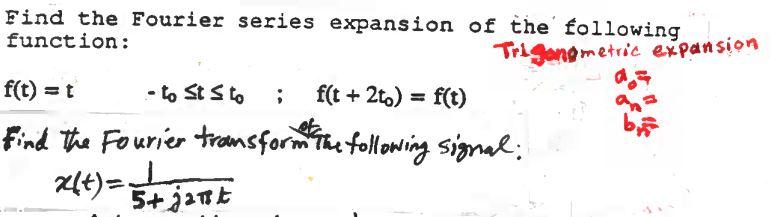 Find The Fourier Series Expansion Of The Following Function Trigonometric Expansion F T T To St Sto F T 2t F 1