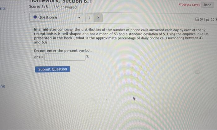 Thiendia Pecciout Score 3 8 3 8 Answered Progress Saved Done Nts Question 6 B0 1 Pt 2 In A Mid Size Company The Dis 1