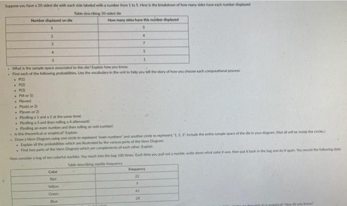 Suppose You Have A 20 Sed Die With Each Side Labeled With A Number From 1 To 5 Here The Breakdown Of How Many Es Have A 1